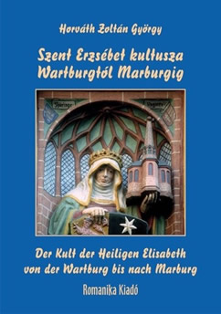 Szent Erzsébet kultusza - Könyv